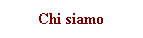 Chi siamo